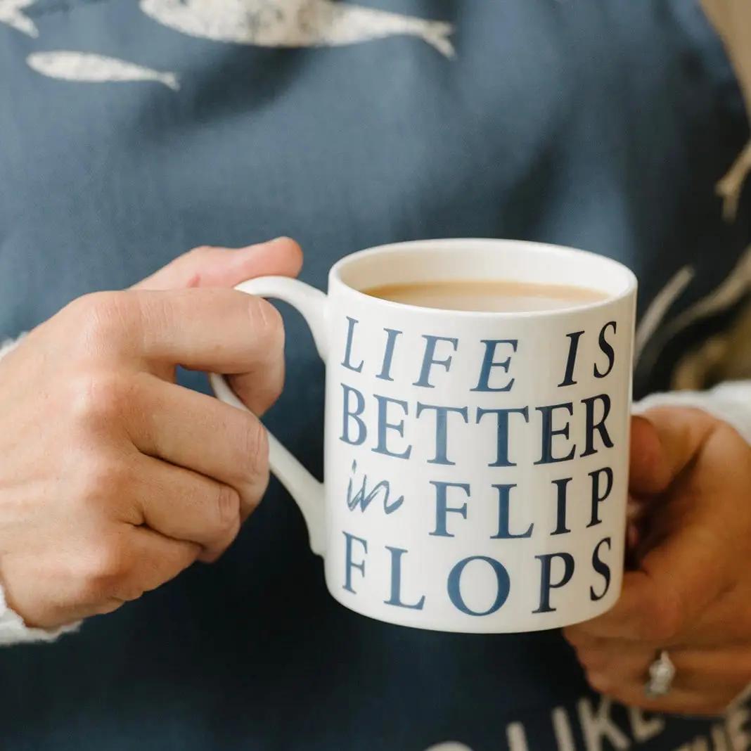 Life Is Better in Flip Flops Mug by SeaKisses